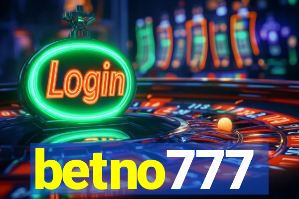 betno777