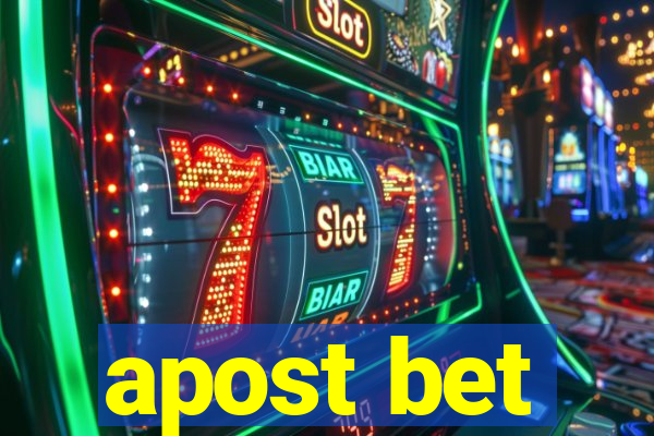 apost bet