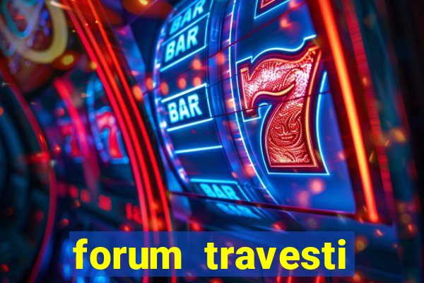 forum travesti porto alegre