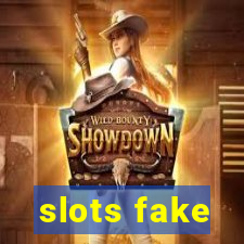 slots fake