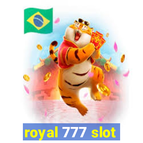 royal 777 slot