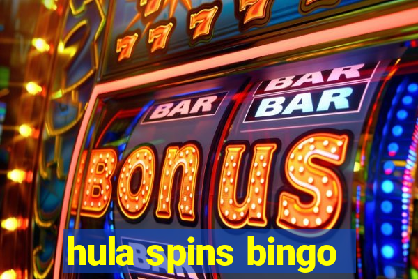 hula spins bingo