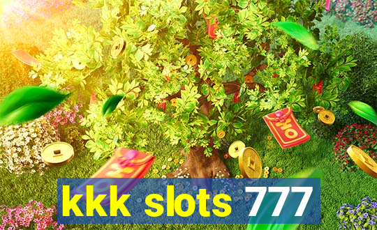 kkk slots 777