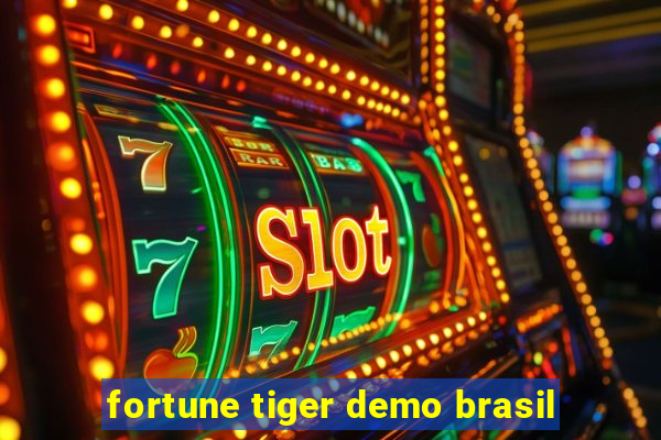 fortune tiger demo brasil