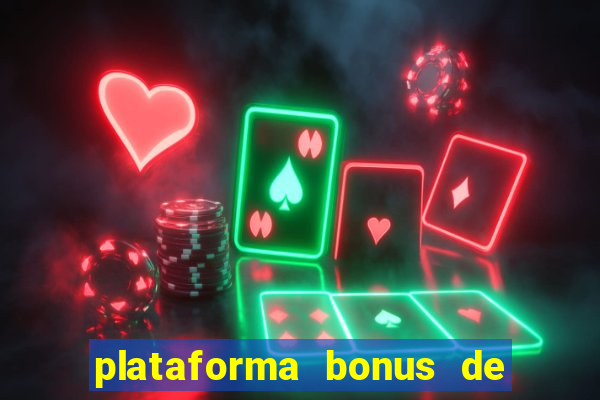 plataforma bonus de cadastro sem dep贸sito