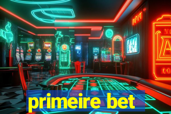 primeire bet