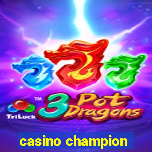 casino champion