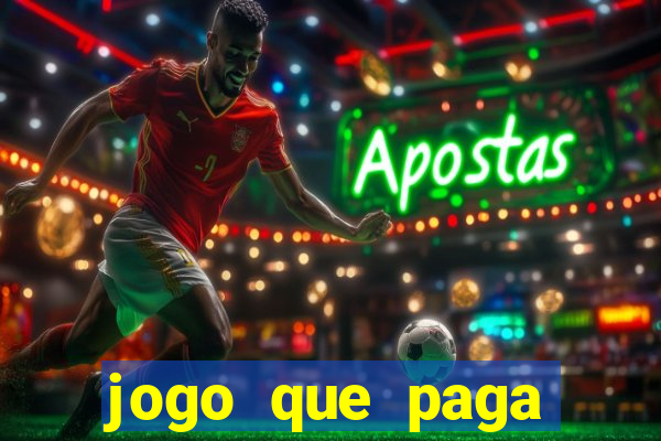 jogo que paga dinheiro no cadastro