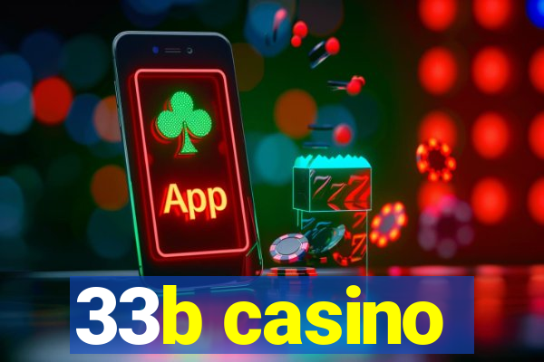 33b casino