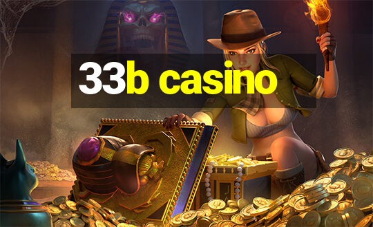 33b casino