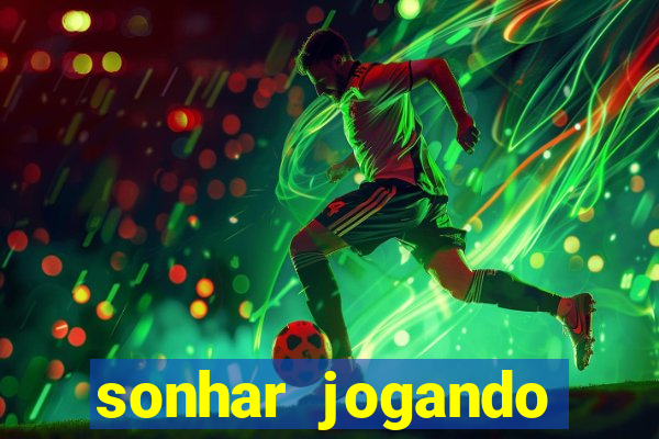 sonhar jogando futebol sendo goleiro