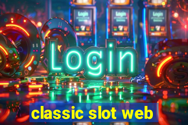 classic slot web