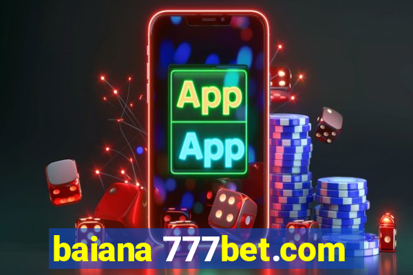 baiana 777bet.com