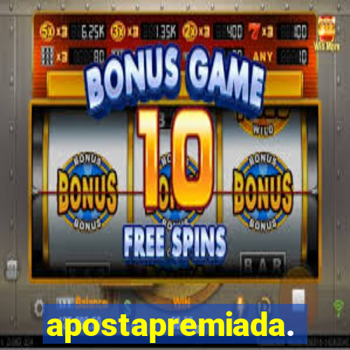 apostapremiada.bet