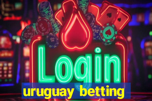 uruguay betting