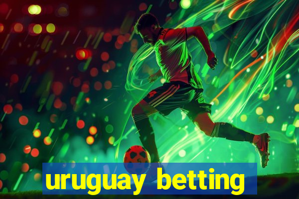 uruguay betting