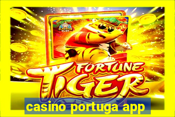 casino portuga app