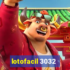 lotofacil 3032