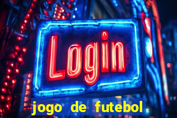 jogo de futebol aposta online