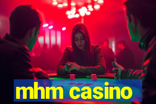 mhm casino