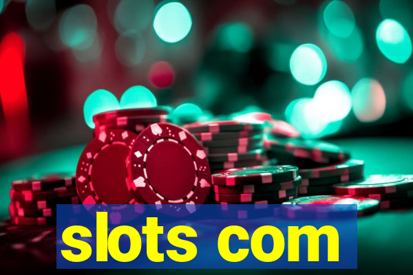 slots com