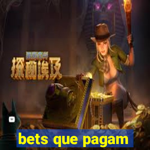 bets que pagam