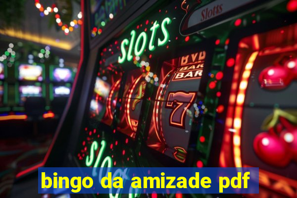 bingo da amizade pdf