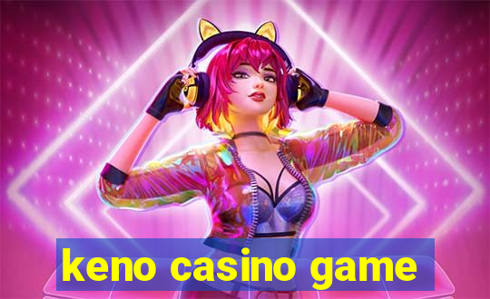 keno casino game