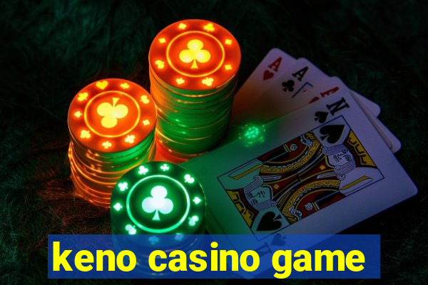 keno casino game