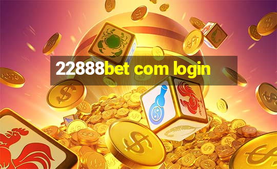 22888bet com login