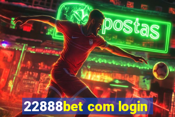 22888bet com login