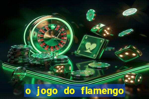 o jogo do flamengo vai passar na globo play