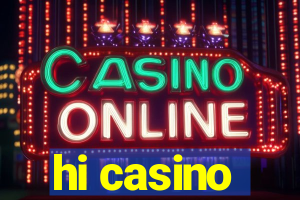 hi casino