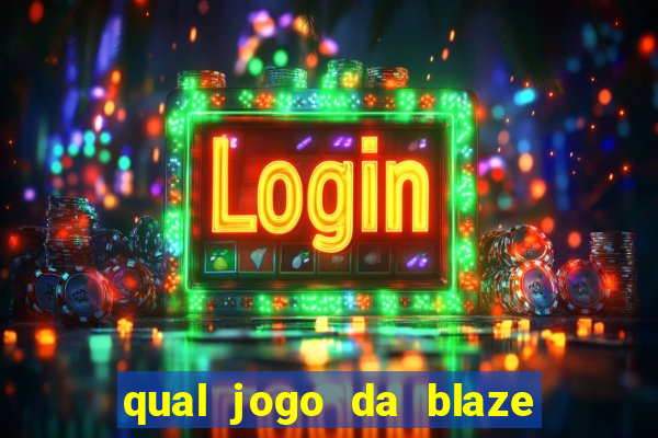 qual jogo da blaze mais facil de ganhar dinheiro