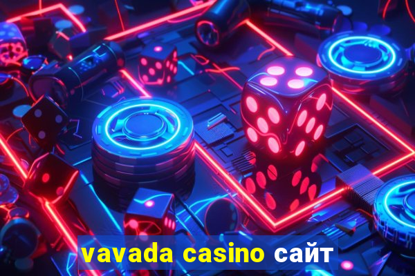 vavada casino сайт