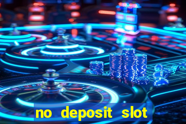 no deposit slot bonus codes