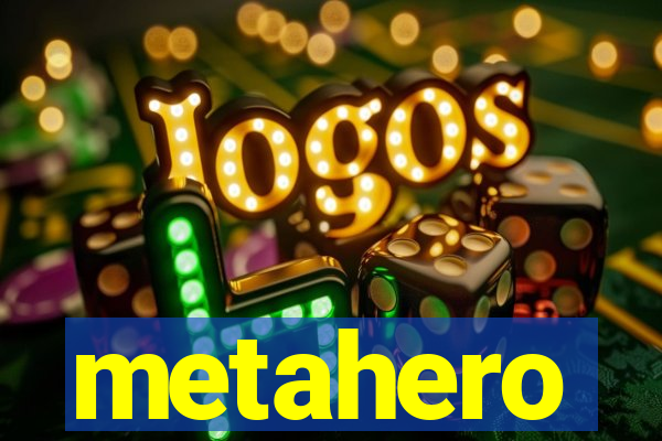 metahero