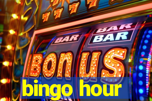 bingo hour