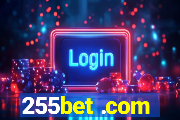 255bet .com