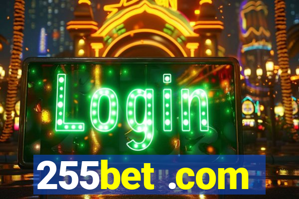 255bet .com