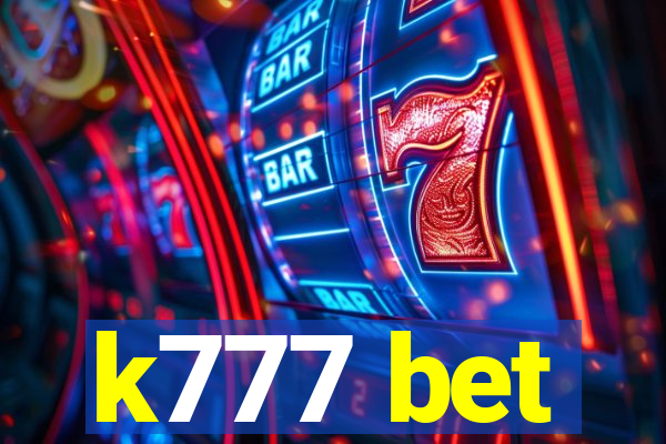 k777 bet