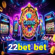 22bet bet