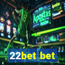 22bet bet