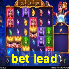 bet lead