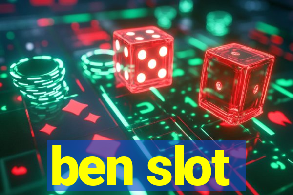 ben slot