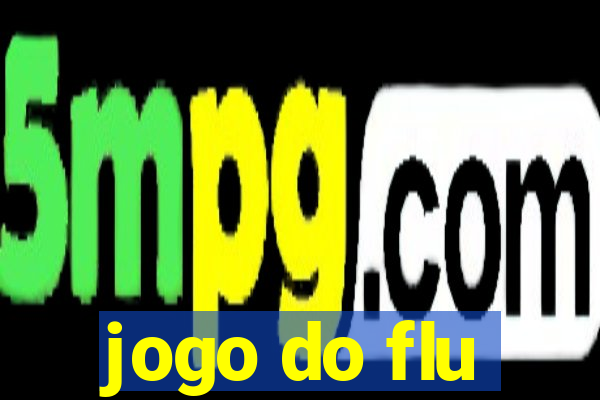 jogo do flu