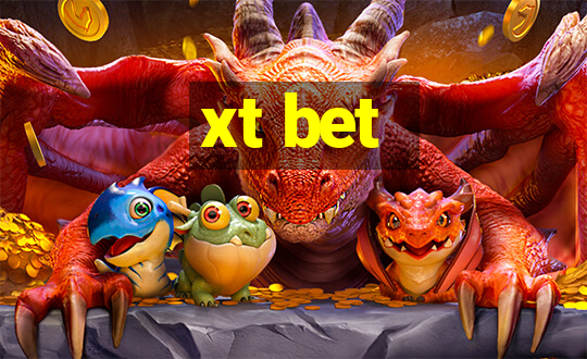 xt bet