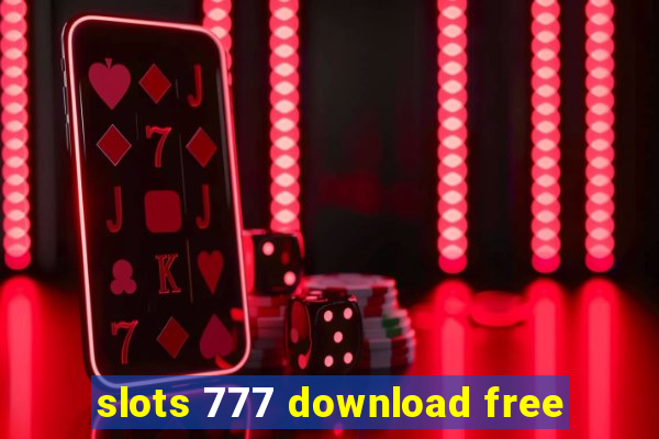 slots 777 download free