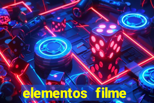 elementos filme completo dublado drive