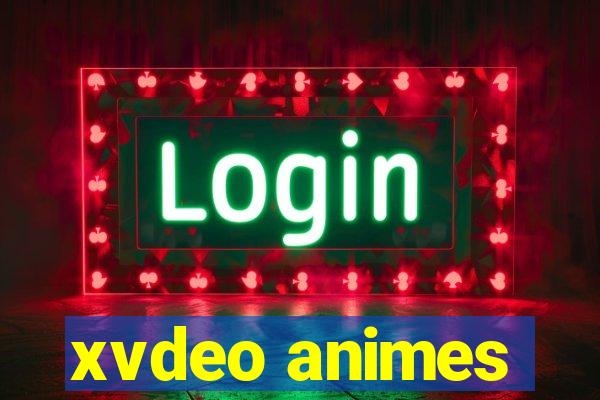 xvdeo animes